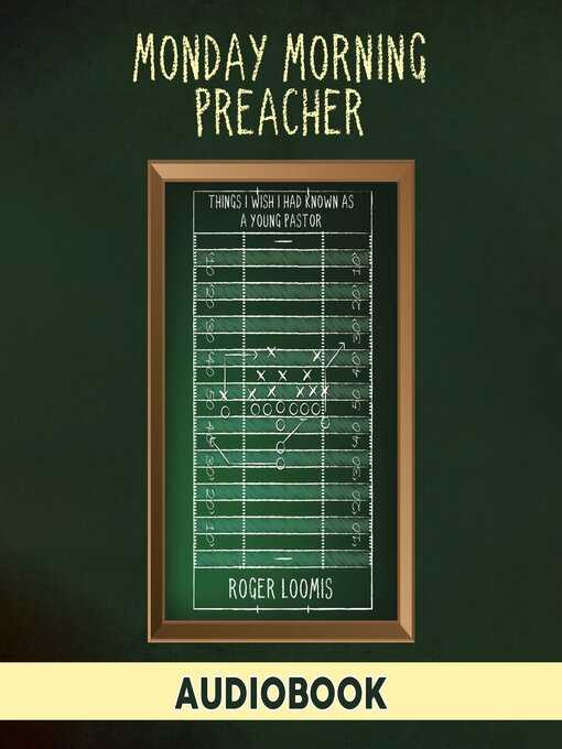 Title details for Monday Morning Preacher by Roger Loomis - Available